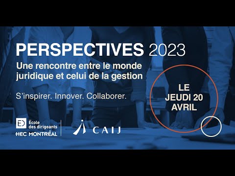 Perspectives 2023 : vidéo récapitulative